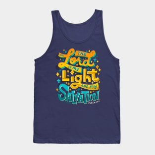 Lord Light Salvation Psalm 27:1 Bible Verse Christian Belief Tank Top